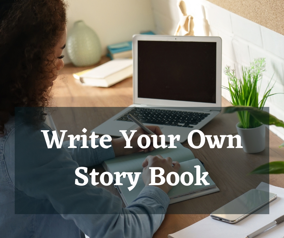 Write Your Own Story Book